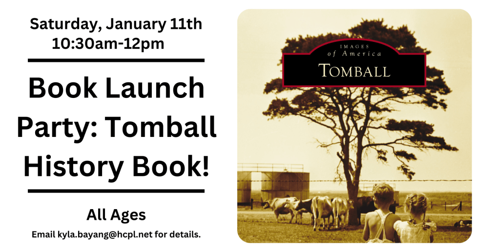 Explore Local History Harris County Public Library